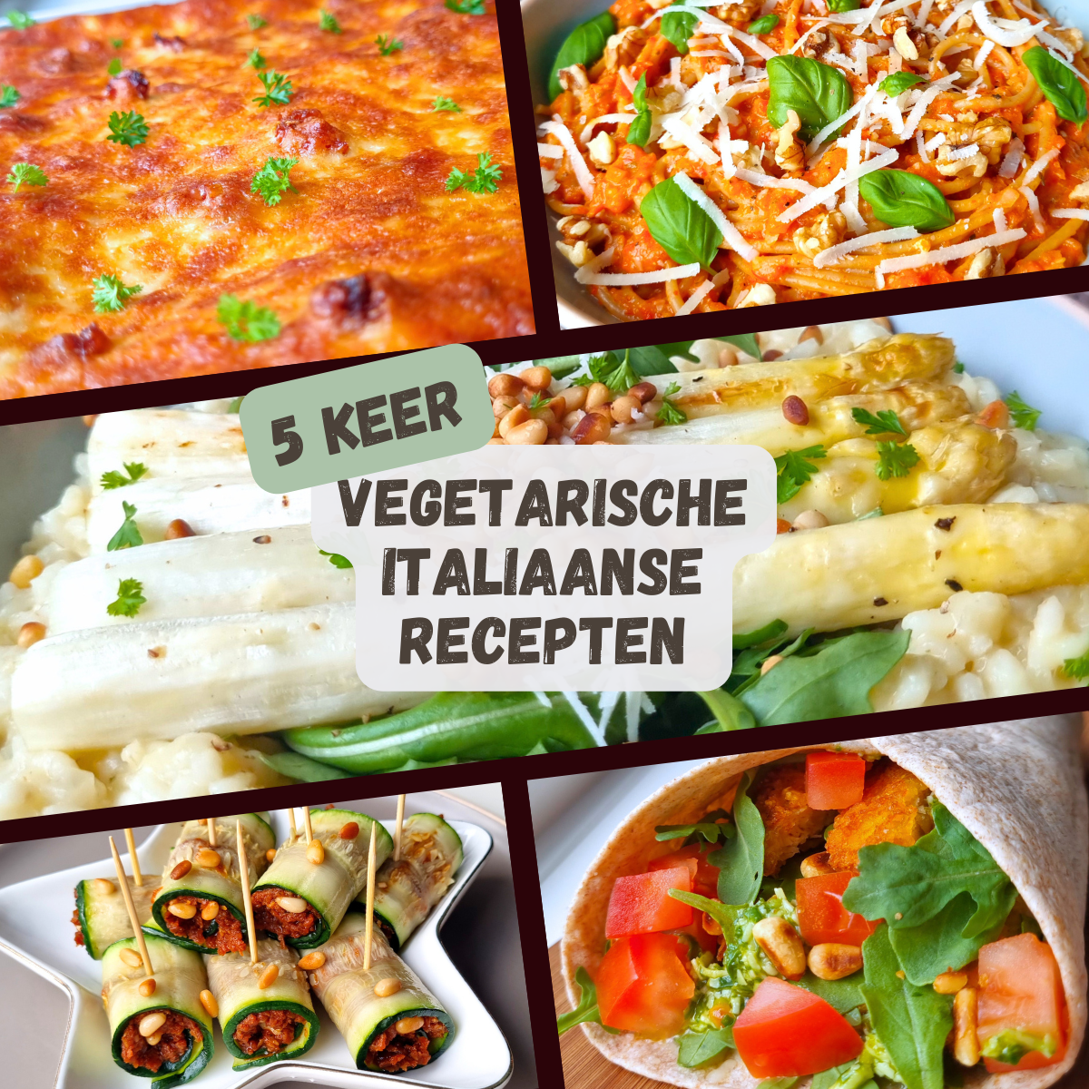 5x vegetarische Italiaanse recepten
