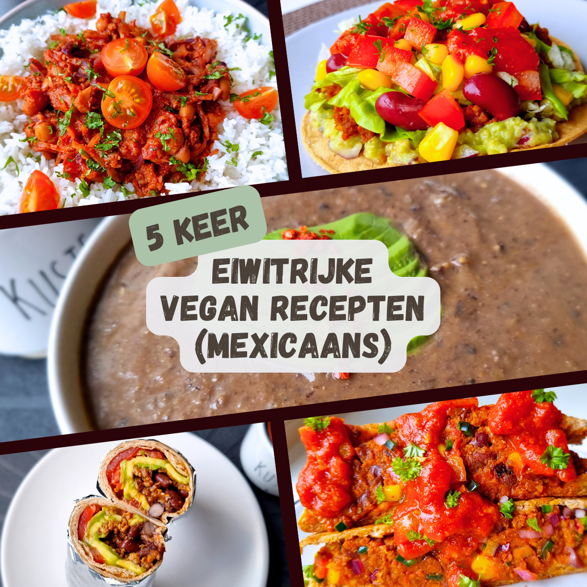 5x eiwitrijke vegan recepten (Mexicaans)