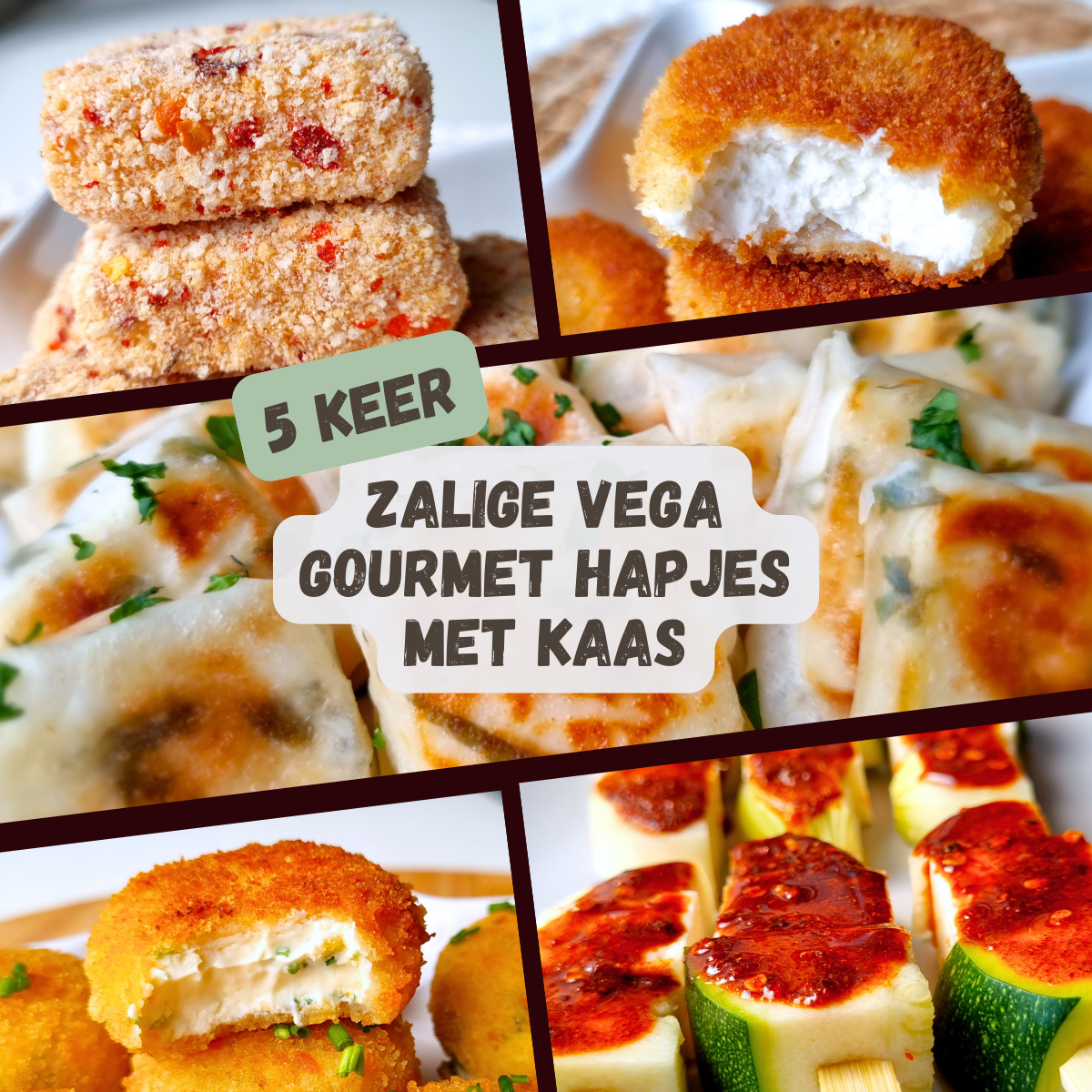 5x zalige vega gourmet hapjes met kaas