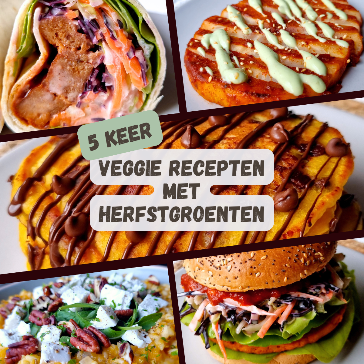 Snelle vegan wrap, knolselderij steak, choco chip pompoen pancakes, pompoenrisotto met geitenkaas & kikkererwtenburger met coleslaw en harissa